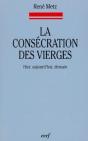 La Consecration Des Vierges - Hier, Aujourd'Hui, Demain - Preview