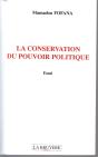 La Conservation Du Pouvoir Politique - Preview