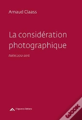 La Consideration Photographique