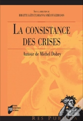 La Consistance Des Crises