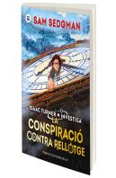 La Conspiracio Contra Rellotge