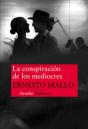 La Conspiración De Los Mediocres - Preview