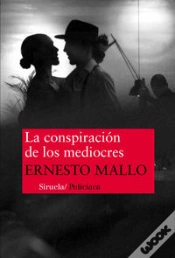 Capa do artigo La Conspiración De Los Mediocres