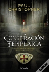 La Conspiracion Templaria  