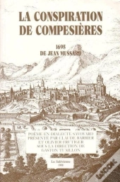 La Conspiration De Compesières ; Poème Satirique En Dialecte Savoyard Qui Relate L'Attaque De Genève