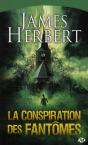 La Conspiration Des Fantomes - Preview