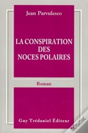 Capa do artigo La Conspiration Des Noces Polaires