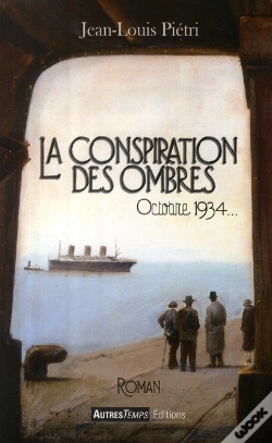 Capa do artigo La Conspiration Des Ombres, Octobre 34