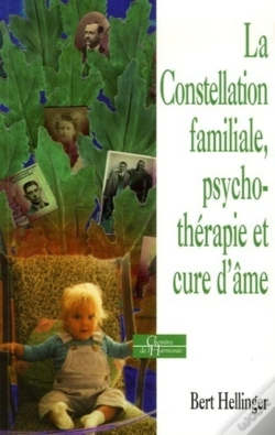 Capa do artigo La Constellation Familiale - Psychothérapie Et Cure D'Âme