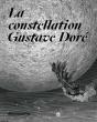 La Constellation Gustave Doré - Preview