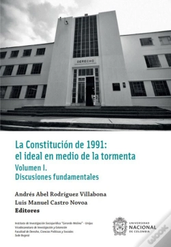 Capa do artigo La Constitución De 1991: El Ideal En Medio De La Tormenta