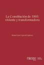 La Constitución De 1991: Viviente Y Transformadora - Preview