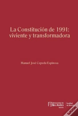 Capa do artigo La Constitución De 1991: Viviente Y Transformadora