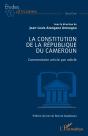 La Constitution De La République Du Cameroun : Commentaire Article Par Article - Preview
