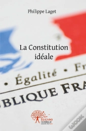 La Constitution Idéale