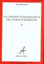 La Constitutionnalisation De L'Union Europeenne - Preview