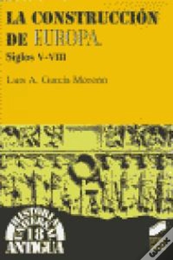 Capa do artigo La Construcción De Europa, Siglos V-Viii