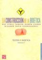 La Construccion De La Bioetica. Textos De Bioetica, Volumen I  - Preview