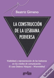 Capa do artigo La Construcción De La Lesbiana Perversa