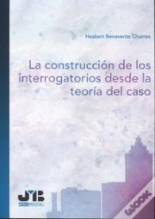 Capa do artigo La Construcción De Los Interrogatorios Desde La Teoría Del Caso