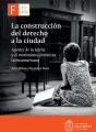 La Construcción Del Derecho A La Ciudad - Preview