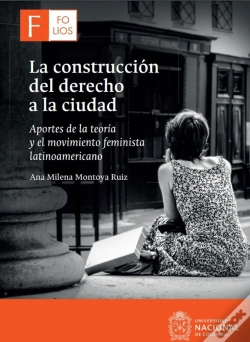 Capa do artigo La Construcción Del Derecho A La Ciudad