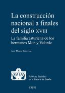 La Construccion Nacional A Finales Del Siglo Xviii