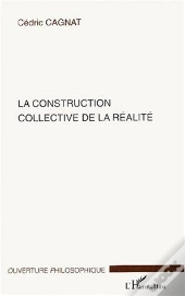 La Construction Collective De La Realite