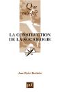 La Construction De La Sociologie - Preview