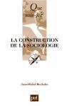 La Construction De La Sociologie
