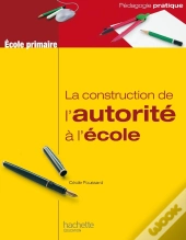 La Construction De L'Autorité À L'École