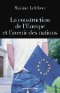 La Construction De L'Europe Et L'Avenir Des Nations - Preview