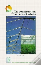 Capa do artigo La Construction Des Serres Et Abris Hortipratic