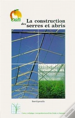 Capa do artigo La Construction Des Serres Et Abris Hortipratic