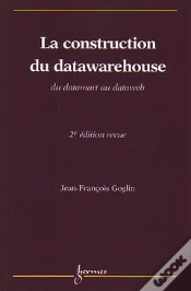 Capa do artigo La Construction Du Datawarehouse Du Datamart Au Dataweb 2edition