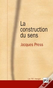 La Construction Du Sens