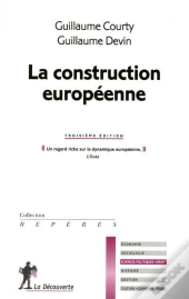 La Construction Europeenne 3ed
