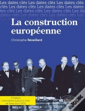 La Construction Europeenne