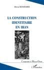 La Construction Identitaire En Iran - Preview