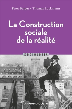 Capa do artigo La Construction Sociale De La Réalité