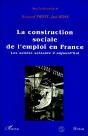 La Construction Sociale De L'Emploi En France - Preview