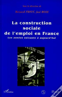 Capa do artigo La Construction Sociale De L'Emploi En France