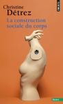 La Construction Sociale Du Corps