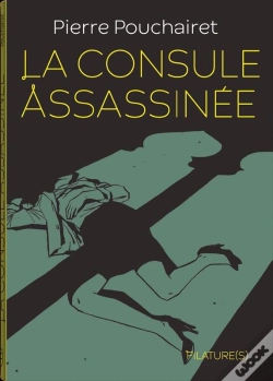Capa do artigo La Consule Assassinée