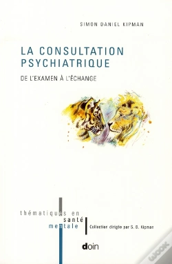 Capa do artigo La Consultation Psychiatrique. De L Examen A L Echange