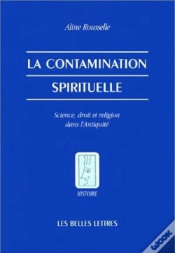 Capa do artigo La Contamination Spirituelle. : Science, Droit Et Religion Dans L'Antiquité.