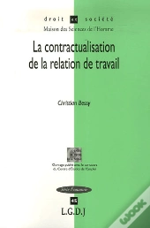 La Contractualisation Dans La Relation De Travail