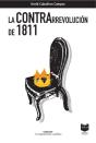 La Contrarrevolución De 1811 - Preview