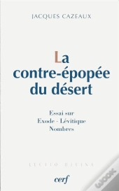 La Contre-Épopée Du Désert