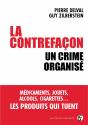 La Contrefaçon ; Un Crime Organisé - Preview